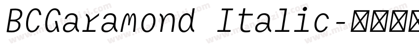 BCGaramond Italic字体转换